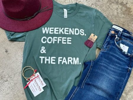 Weekends, Coffee and the Farm Green Tee For Cheap