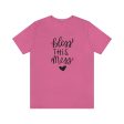 Bless This Mess Short Sleeve Tee For Cheap