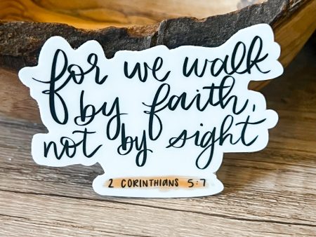 Walk by Faith Vinyl Sticker Fashion