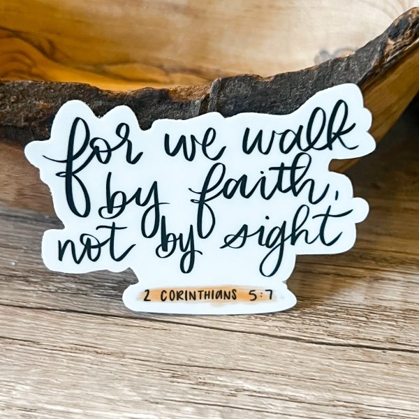 Walk by Faith Vinyl Sticker Fashion