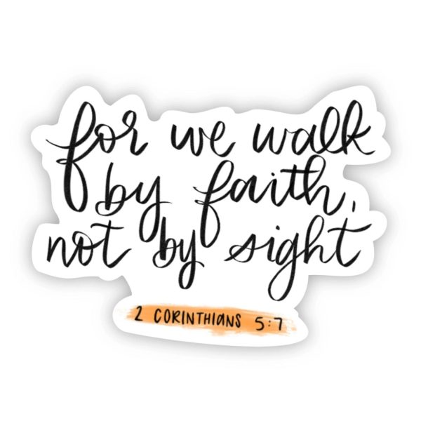 Walk by Faith Vinyl Sticker Fashion