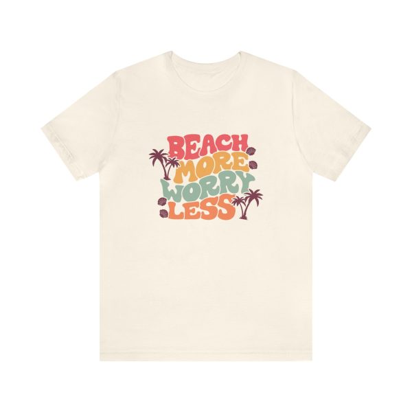 Beach More Worry Less Unisex Jersey Short Sleeve Tee For Cheap